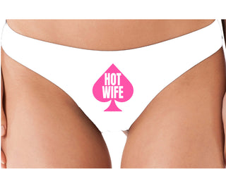 Hot Wife Spade Symbol - White Thong