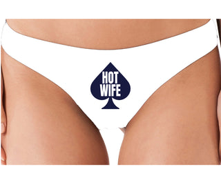 Hot Wife Spade Symbol - White Thong
