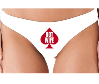 Hot Wife Spade Symbol - White Thong