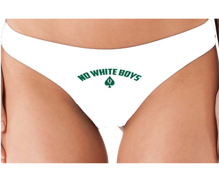 No White Boys - Queen Of Spades - White Thong