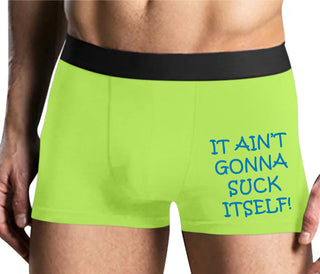 It Aint Gonna Suck Itself - Yellow Boxer Brief