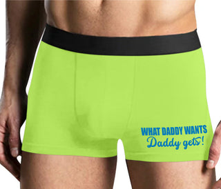 What Daddy Wants Daddy Gets - Yellow Boxer Brief