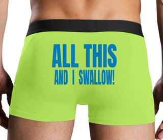 All This And I Swallow - Neon Yellow Boxer Brief