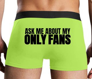 Ask Me About My Only Fans - Neon Yellow Boxer Brief
