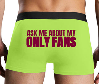 Ask Me About My Only Fans - Neon Yellow Boxer Brief