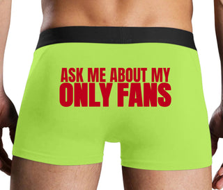 Ask Me About My Only Fans - Neon Yellow Boxer Brief