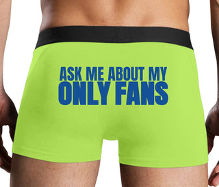 Ask Me About My Only Fans - Neon Yellow Boxer Brief