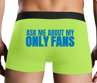 Ask Me About My Only Fans - Neon Yellow Boxer Brief