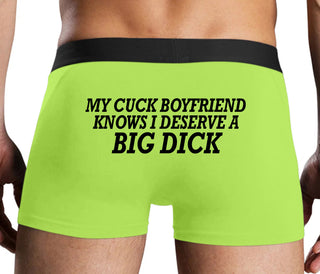 My Cuck Boyfriend Knows I Deserve A Big Dick - Neon Yellow Boxer Brief