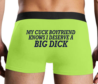 My Cuck Boyfriend Knows I Deserve A Big Dick - Neon Yellow Boxer Brief