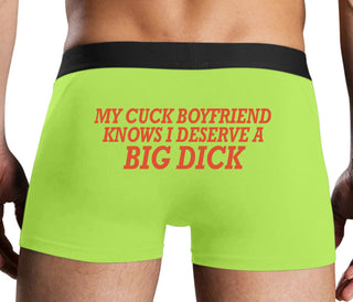 My Cuck Boyfriend Knows I Deserve A Big Dick - Neon Yellow Boxer Brief