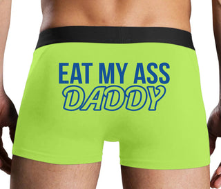 Eat My Ass Daddy - Neon Yellow Boxer Brief
