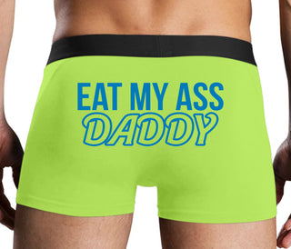 Eat My Ass Daddy - Neon Yellow Boxer Brief