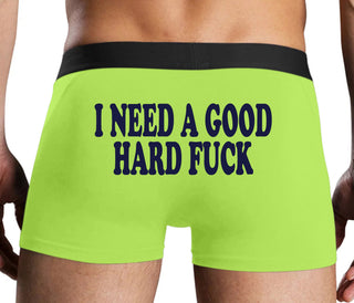 I Need A Good Hard Fuck - Neon Yellow Boxer Brief