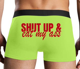 Shut Up and Eat My Ass - Neon Yellow Boxer Brief