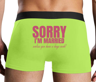 Sorry I'm Married Unless You Have A Huge Cock - Neon Yellow Boxer Brief