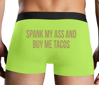 Spank My Ass And Buy Me Tacos - Neon Yellow Boxer Brief
