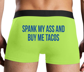 Spank My Ass And Buy Me Tacos - Neon Yellow Boxer Brief