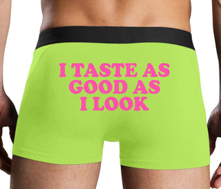 I Taste As Good As I Look - Neon Yellow Boxer Brief