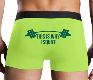 This Is Why I Squat - Neon Yellow Boxer Brief