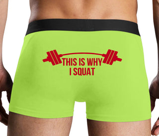 This Is Why I Squat - Neon Yellow Boxer Brief