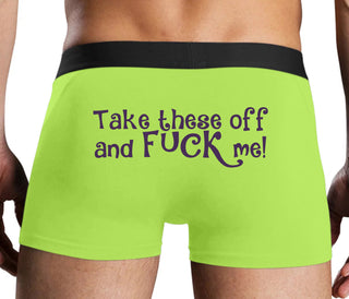 Take These Off And Fuck Me - Neon Yellow Boxer Brief