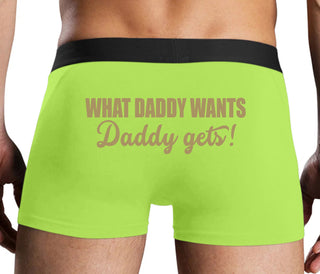 What Daddy Wants Daddy Gets - Neon Yellow Boxer Brief