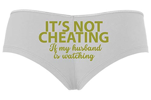 Knaughty Knickers Its Not Cheating If My Husband Watches Slutty White Boyshort