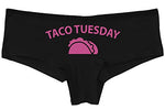 Knaughty Knickers Eat My Taco Tuesday Lick Me Oral Sex Black Boyshort Underwear