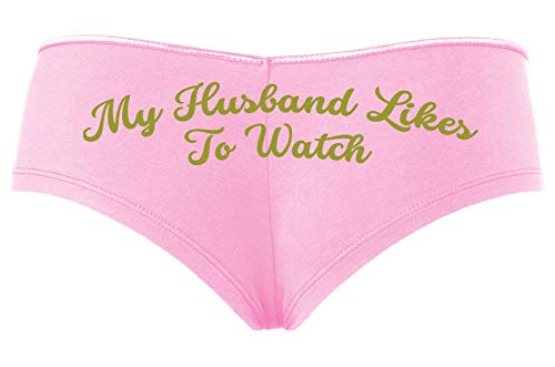Knaughty Knickers My Husband Likes To Watch Swinger Baby Pink Slutty Panties