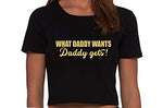 Knaughty Knickers What Daddy Wants Daddy Gets Everything Black Cropped Tank Top