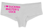 Knaughty Knickers I Love Sucking Masters Cock Blowjob Slut Slutty White Panties