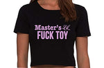 Knaughty Knickers Masters Little Fuck Toy Piece of Ass Black Cropped Tank Top