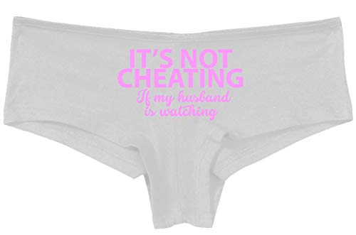 Knaughty Knickers Its Not Cheating If My Husband Watches Slutty White Panties