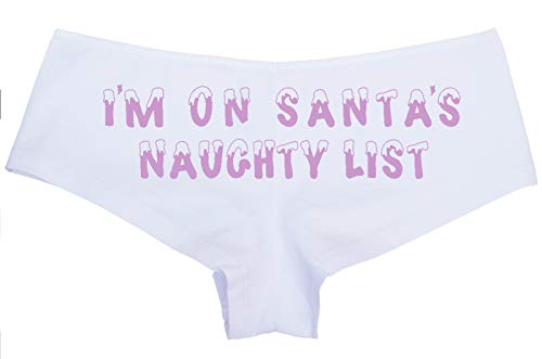 Knaughty Knickers I'm On Santa's Naughty List Fun Christmas Holiday White Panties
