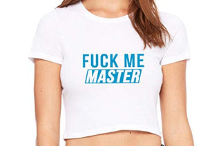Fuck Me Master - White Crop Top