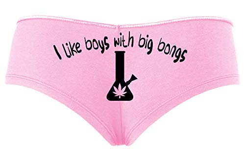 Knaughty Knickers I Like Boys With Big Bongs Pot Weed Baby Pink Slutty Panties