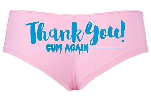 Knaughty Knickers Thank You Cum Again Flirty Cumslut Baby Pink Slutty Panties