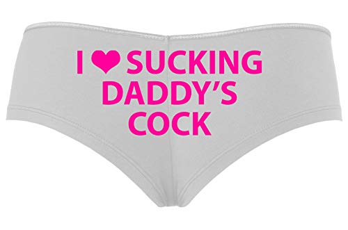 Knaughty Knickers I Love Sucking Daddys Cock DDLG Oral Slutty White Boyshort