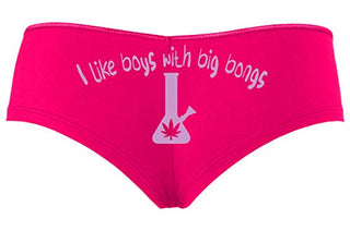 I Like Boys With Big Bongs - Hot Pink Boyshort