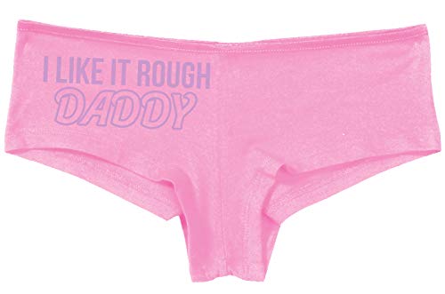 Knaughty Knickers I Like It Rough Daddy Spank Dominate Pink Boyshort Panties