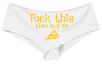 Knaughty Knickers Fuck This Pussy Then Buy Me Pizza Sexy White DDLG Underwear