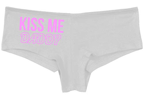 Knaughty Knickers Kiss Me Daddy Snuggle BabyGirl Master Slutty White Panties