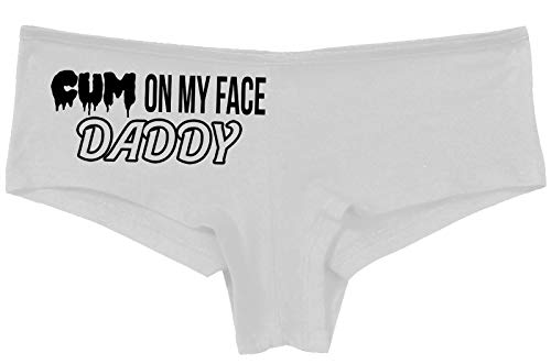 Knaughty Knickers Cum On My Face Daddy Facial Cumslut Slutty White Panties