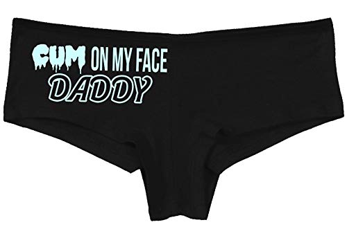 Cum On My Face Daddy - Black Boyshort Underwear