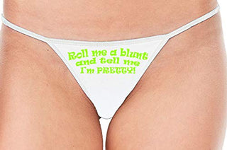 Roll Me A Blunt and Tell Me Im Pretty - White String Thong