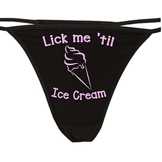 Lick Me Till Ice Cream - Black String Thong