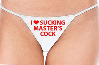I Love Sucking Master's Cock - White String Thong