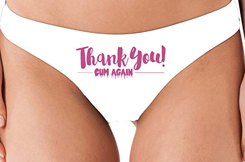 Knaughty Knickers Thank You Cum Again Sexy Flirty Cumslut White Thong Underwear