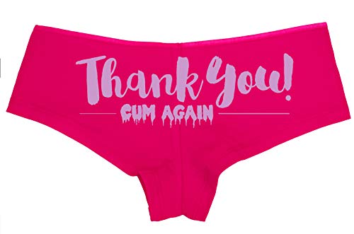Knaughty Knickers Thank You Cum Again Hot Flirty Cumslut Hot Pink Slutty Panties